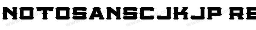 NotoSansCJKjp Regula字体转换